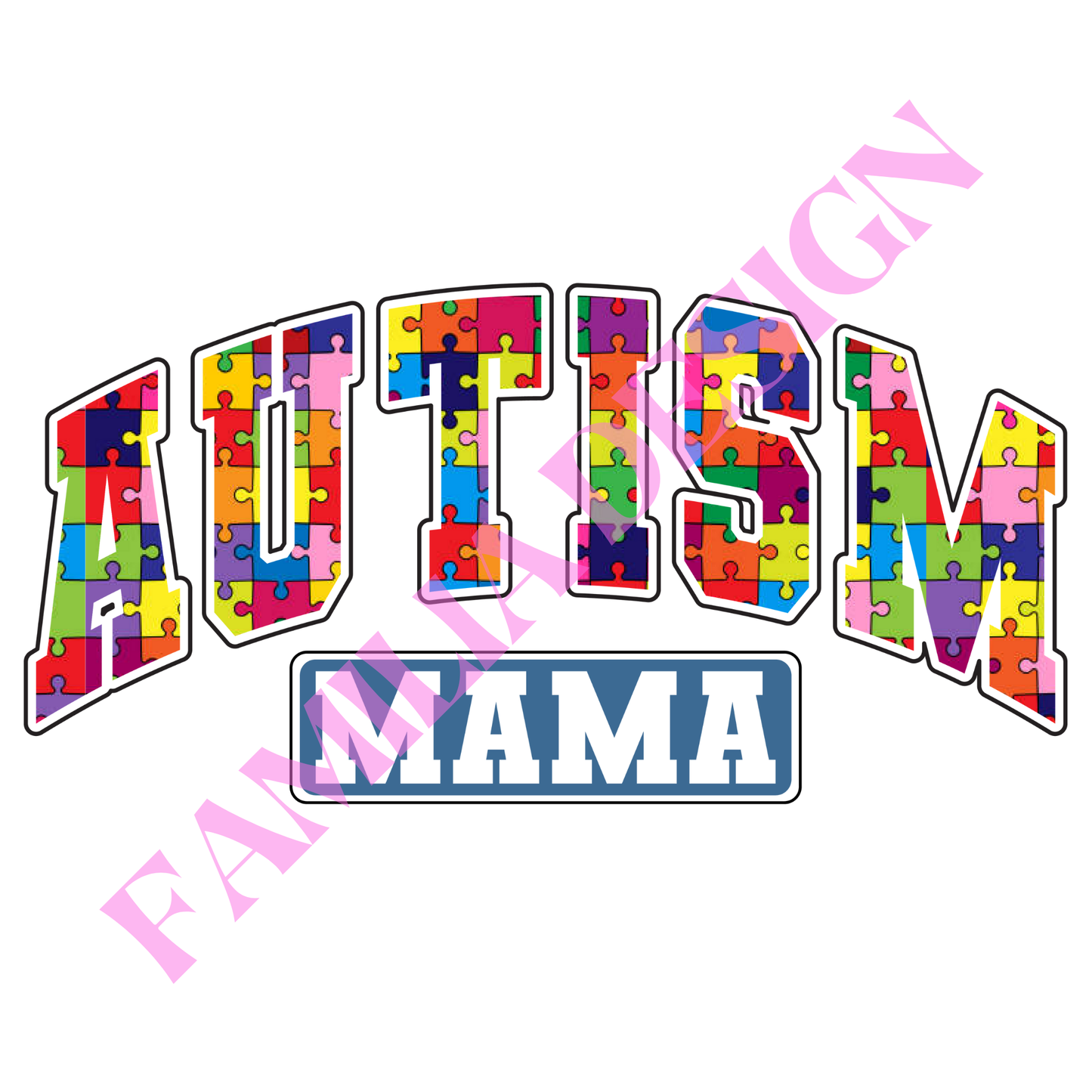 DTF164 "Autism Mama" para playera