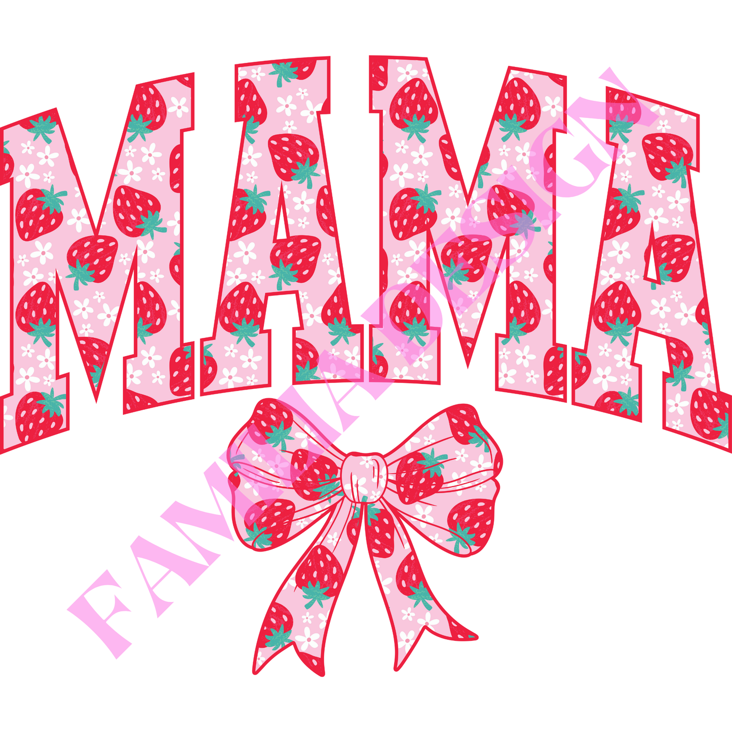 DTF215 : "Mama Strawberry Bow" para playera