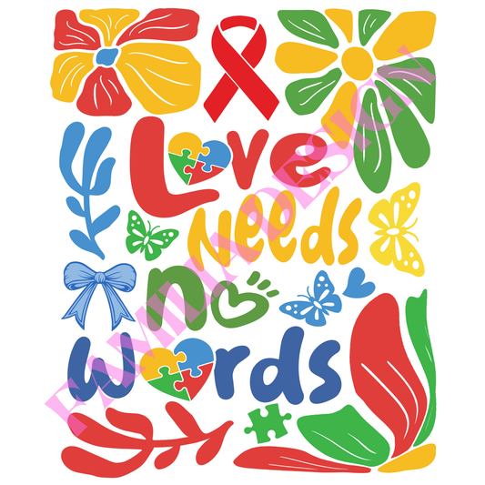 DTF170 "Love Needs No Words" autism para playera
