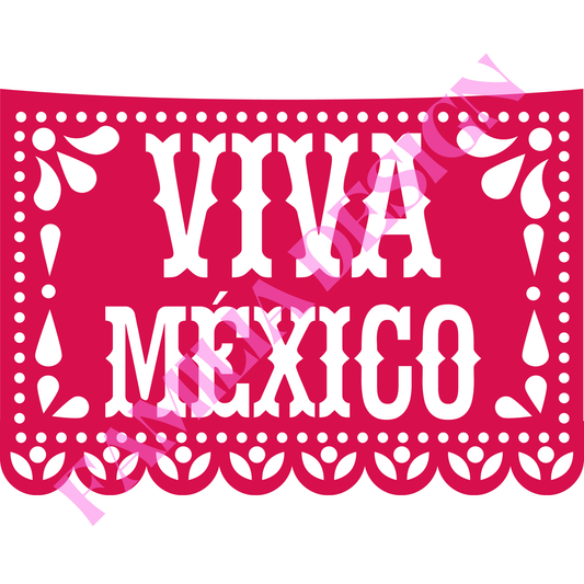 DTF230: "Viva Mexico" para playera