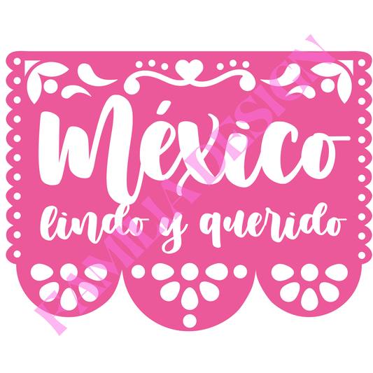 DTF231: "Mexico lindo" para playera