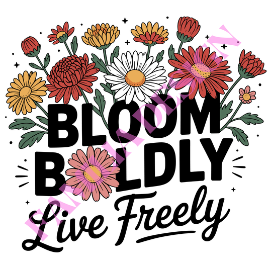 DTF255: "Bloom Boldly" para playera